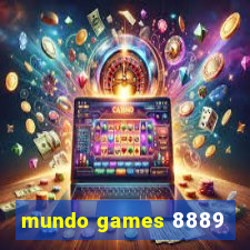 mundo games 8889